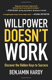 Willpower Doesn't Work cover